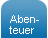 Abenteuer Spiele